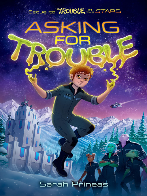 Title details for Asking for Trouble by Sarah Prineas - Available